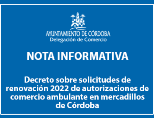 Decreto sobre solicitudes de renovación 2022 de autorizaciones de comercio ambulante en mercadillos de Córdoba